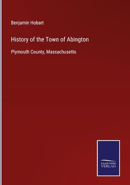 History of the Town of Abington