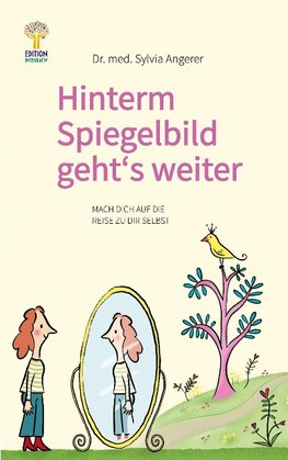 Hinterm Spiegelbild gehts weiter