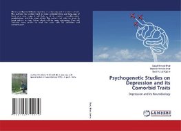 Psychogenetic Studies on Depression and its Comorbid Traits