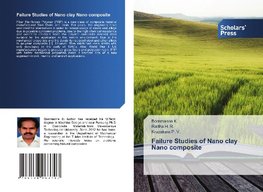 Failure Studies of Nano clay Nano composite