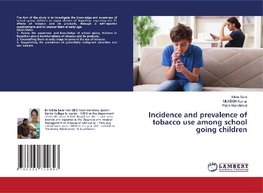 Incidence and prevalence of tobacco use among school going children