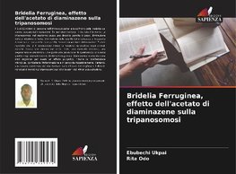 Bridelia Ferruginea, effetto dell'acetato di diaminazene sulla tripanosomosi