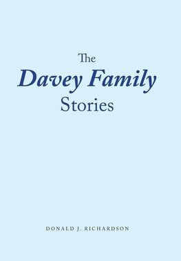 The Davey Family Stories