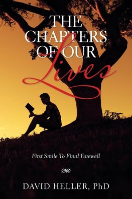 The Chapters of Our Lives