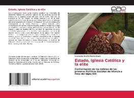 Estado, Iglesia Católica y la elite