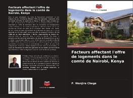 Facteurs affectant l'offre de logements dans le comté de Nairobi, Kenya