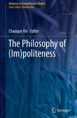 The Philosophy of (Im)politeness