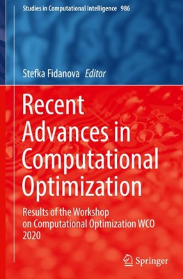 Recent Advances in Computational Optimization