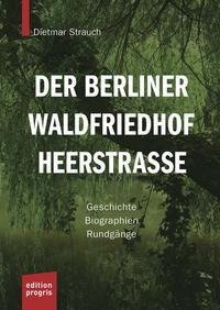 Der Berliner Waldfriedhof Heerstraße