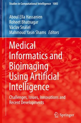 Medical Informatics and Bioimaging Using Artificial Intelligence