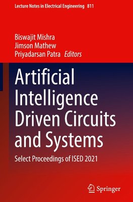 Artificial Intelligence Driven Circuits and Systems