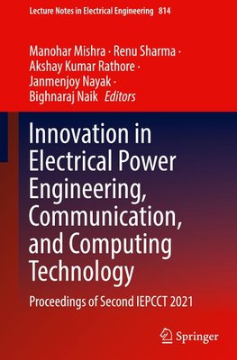 Innovation in Electrical Power Engineering, Communication, and Computing Technology