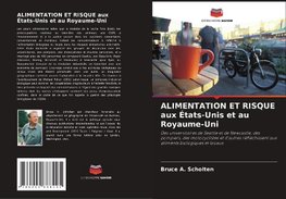 ALIMENTATION ET RISQUE aux États-Unis et au Royaume-Uni