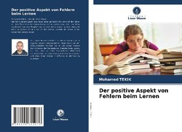 Der positive Aspekt von Fehlern beim Lernen