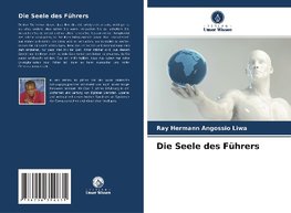 Die Seele des Führers