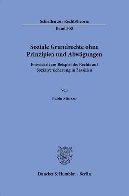 Soziale Grundrechte ohne Prinzipien und Abwägungen.