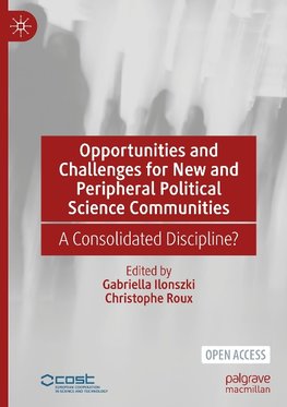 Opportunities and Challenges for New and Peripheral Political Science Communities