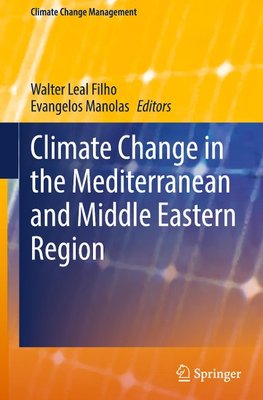 Climate Change in the Mediterranean and Middle Eastern Region