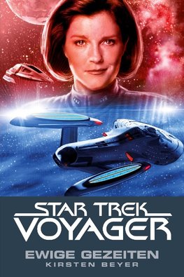 Star Trek - Voyager 8: Ewige Gezeiten