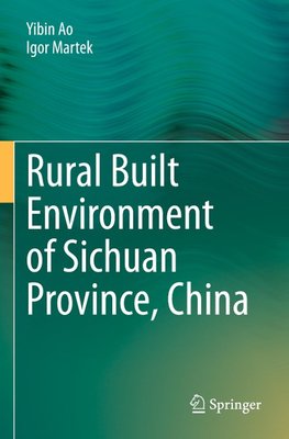 Rural Built Environment of Sichuan Province, China