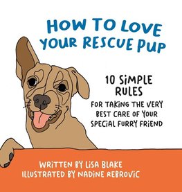 How to Love Your Rescue Pup