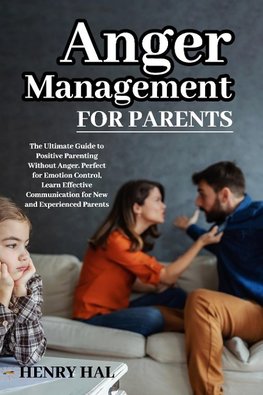 Anger Management for Parents