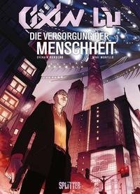 Cixin Liu: Die Versorgung der Menschheit