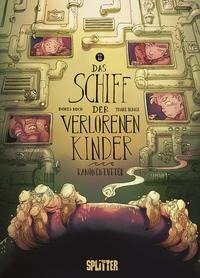 Das Schiff der verlorenen Kinder. Band 2