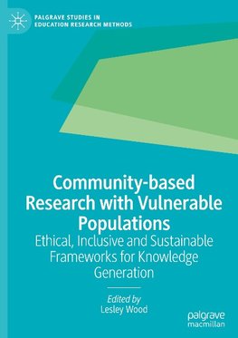 Community-based Research with Vulnerable Populations