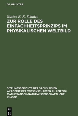 Zur Rolle des Einfachheitsprinzips im physikalischen Weltbild