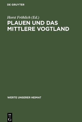 Plauen und das mittlere Vogtland