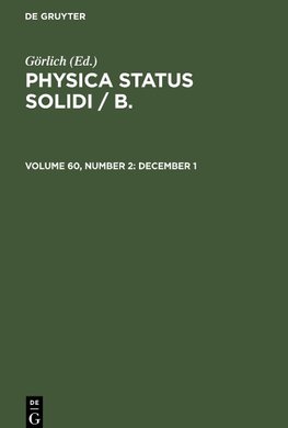 Physica status solidi / B., Volume 60, Number 2, December 1