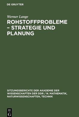 Rohstoffprobleme - Strategie und Planung