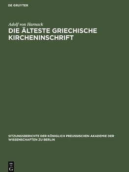 Die älteste griechische Kircheninschrift