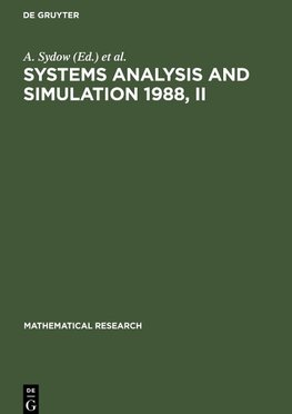 Systems Analysis and Simulation 1988, II