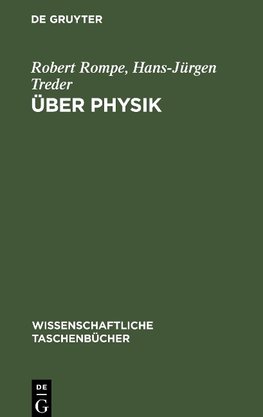 Über Physik