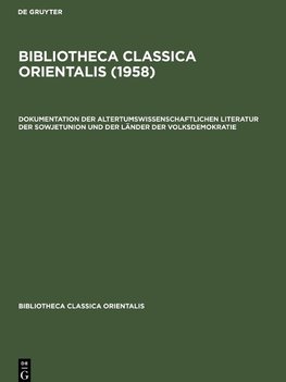 Bibliotheca Classica Orientalis (1958)