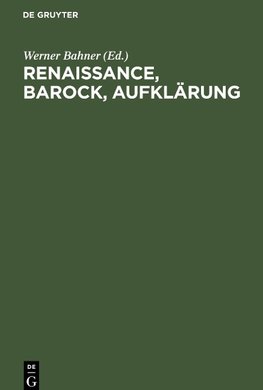 Renaissance, Barock, Aufklärung