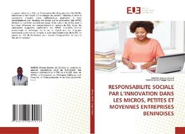 RESPONSABILITE SOCIALE PAR L'INNOVATION DANS LES MICROS, PETITES ET MOYENNES ENTREPRISES BENINOISES