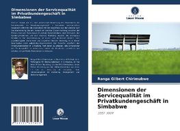 Dimensionen der Servicequalität im Privatkundengeschäft in Simbabwe