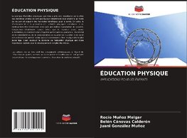 ÉDUCATION PHYSIQUE