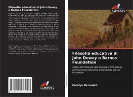 Filosofia educativa di John Dewey e Barnes Foundation