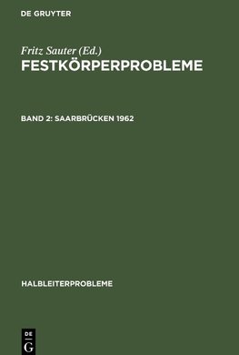 Festkörperprobleme, Band 2, Saarbrücken 1962