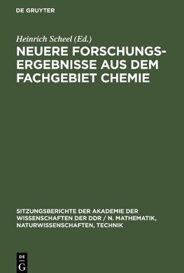 Neuere Forschungsergebnisse aus dem Fachgebiet Chemie