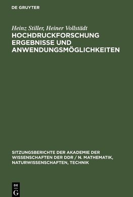 Hochdruckforschung Ergebnisse und Anwendungsmöglichkeiten