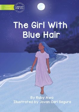 The Girl With Blue Hair