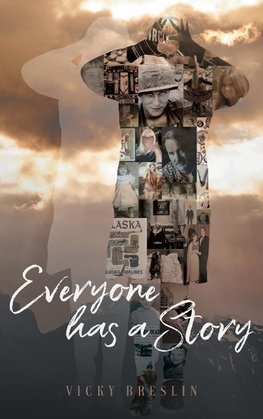 Everyone has a Story