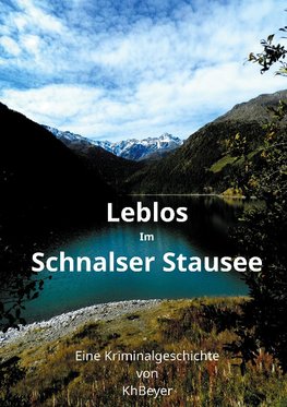 Leblos im Schnalser Stausee