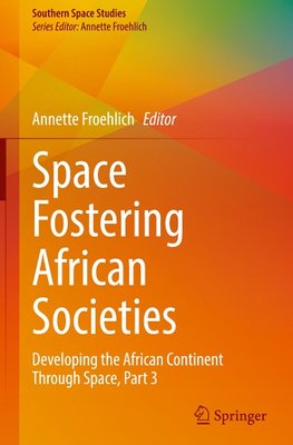 Space Fostering African Societies