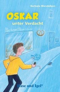 Oskar unter Verdacht. Schulausgabe. Neuausgabe